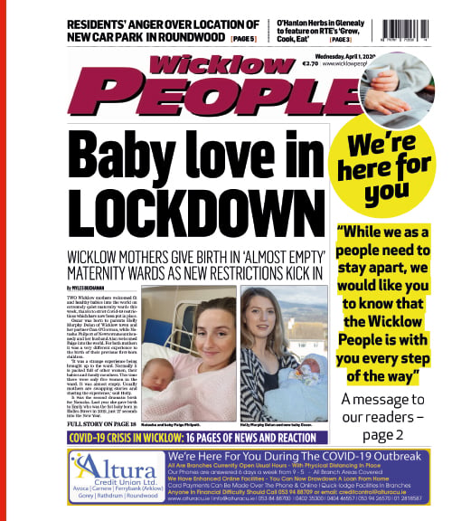 Front page Wicklow People (1 April) showing the We’re Here For You campaign.